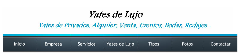 Yates de Lujo